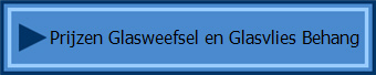 Prijzen Glasweefsel en Glasvlies Behang